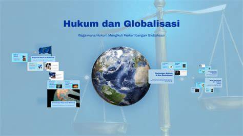 Globalisasi Hukum