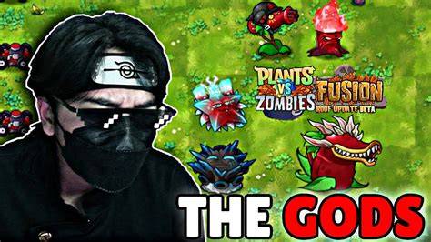 Gods Mode PVZ Fusion 2.3.1