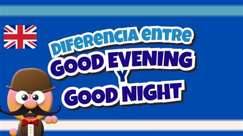 Good Evening vs Good Night