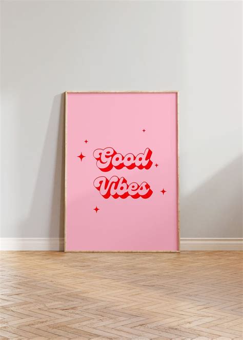 Good Vibes Printable