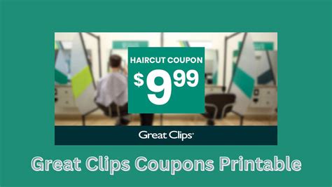 Great Clips 9.99 Coupon Printable