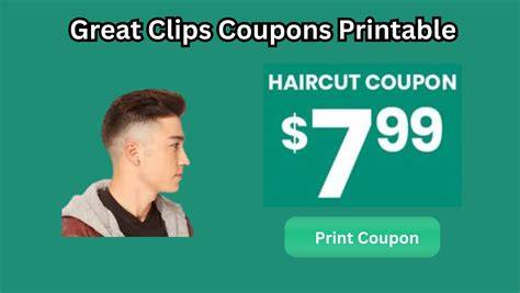 Great Clips Haircut For 5.99 Printable Coupon