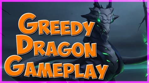 Greedy Dragon
