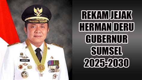 Gubernur Sumsel Herman Deru