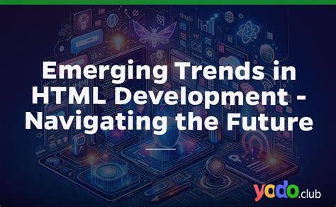 HTML Future Trends
