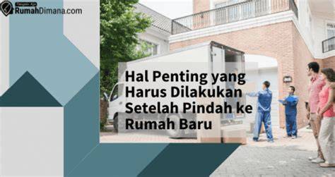 Hal Penting Setelah Pindah