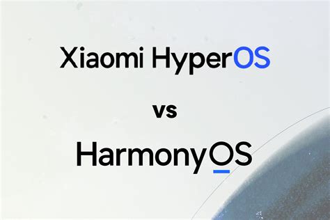 HarmonyOS vs HyperOS
