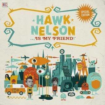 Portada de Hawk Nelson Is My Friend
