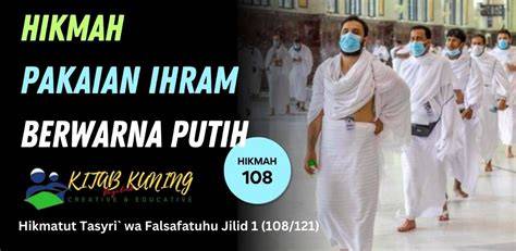 Hikmah Ihram: Mengapa Kita Diperintahkan Berihram?