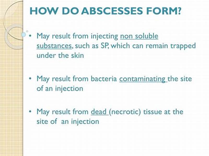 How Do Abscesses Form