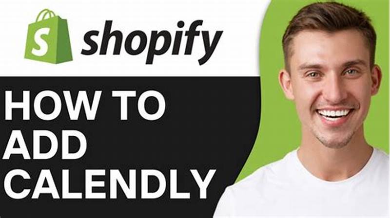 How To Add Calendly To Shopify