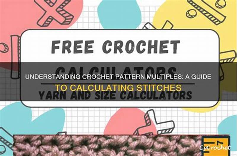 How To Calculate Crochet Pattern Multiples