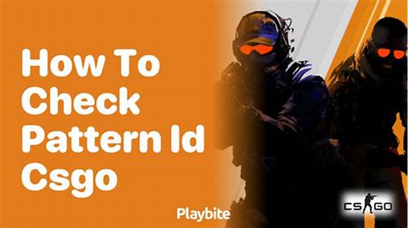 How To Check Pattern Id Csgo