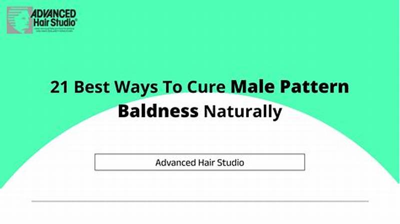 How To Control Male Pattern Baldness Naturally