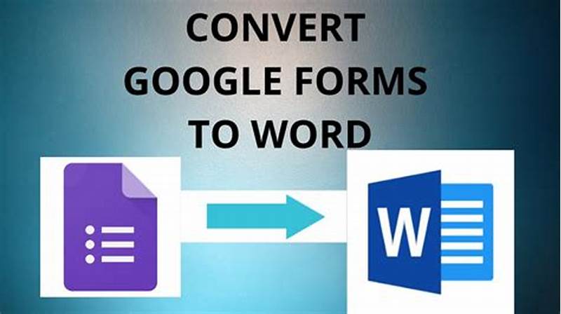 How To Convert Google Form In Word