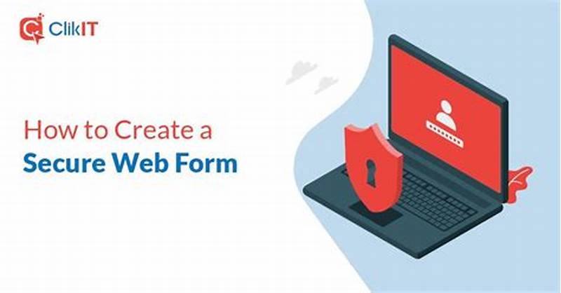 How To Create A Secure Web Form
