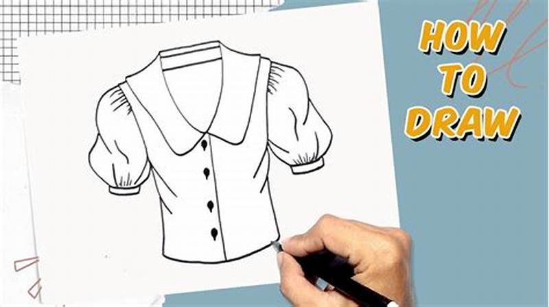 How To Draw A Blouse Pattern