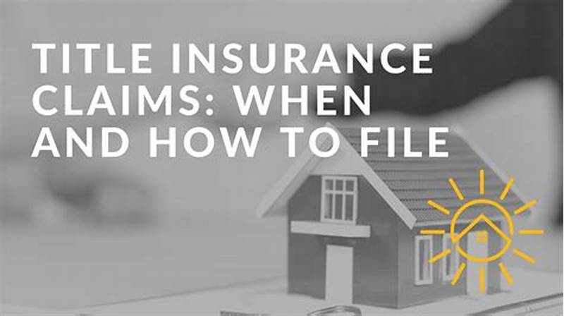 How To File A Title Insurance Claim
