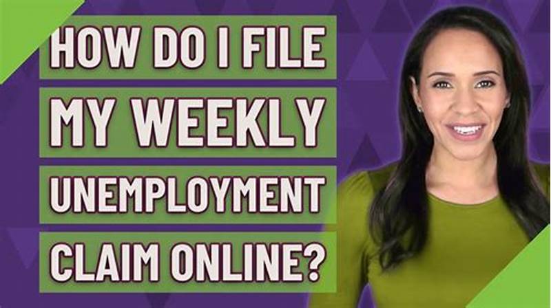 How To File My Weekly Claim