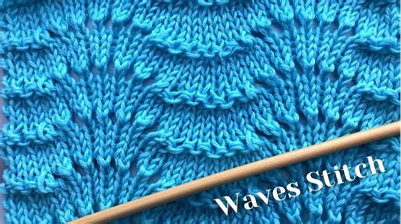 How To Knit A Wave Pattern