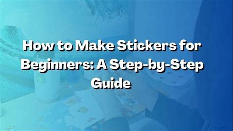 How To Make A Printable Sticker