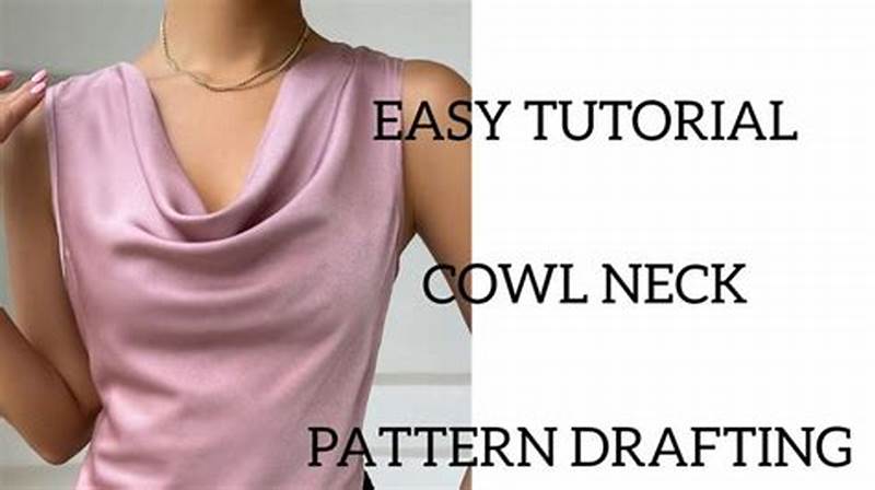 How To Make Cowl Neck Pattern