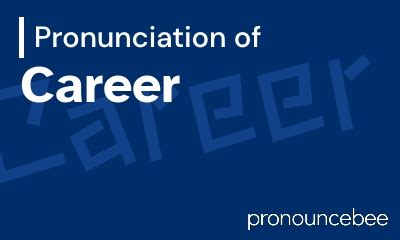 How To Pronounce Career