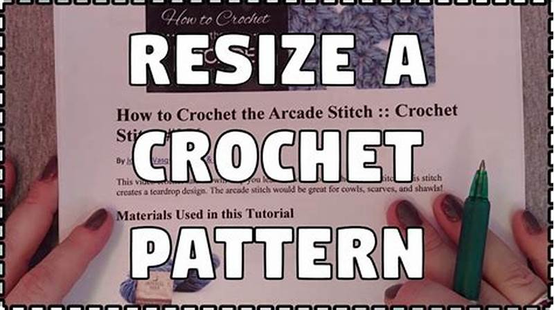 How To Resize A Crochet Pattern