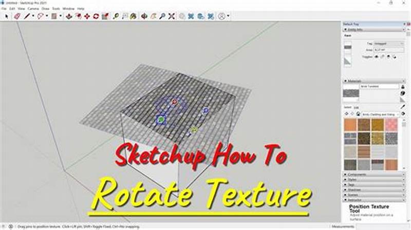 How To Rotate Pattern In Sketchup