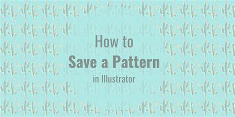 How To Save Pattern In Illustrator