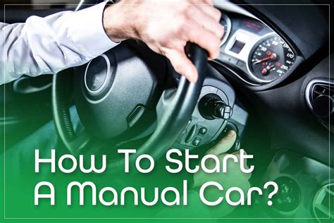 How To Start The Car Manual