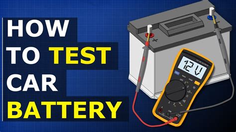 How To Test A Car Battery
