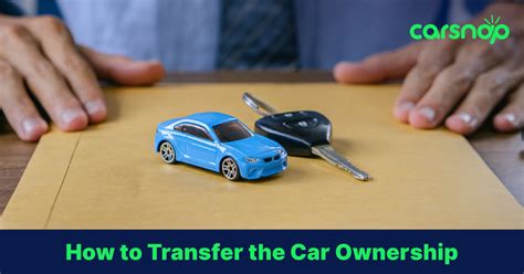 How To Transfer Car Ownership