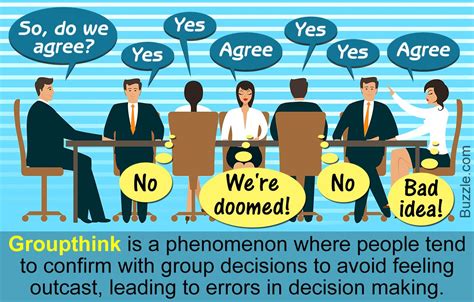 How can groupthink lead to bad decisions