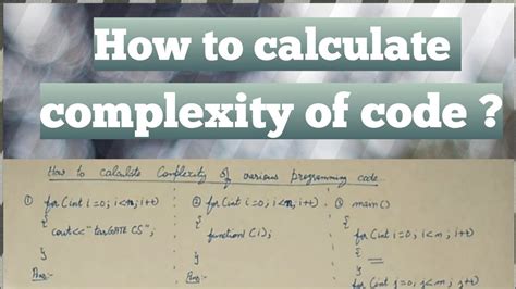 How do I find the complexity of a code