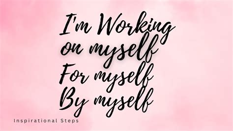 How do I work on myself