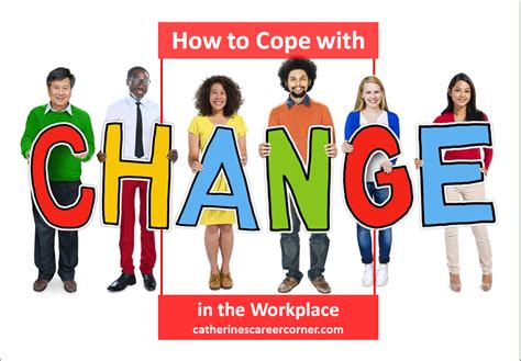 How do you cope with change at work