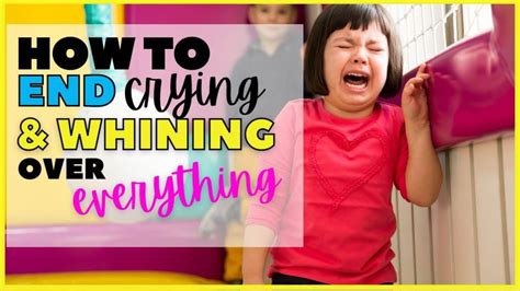 How do you stop a child from crying over everything