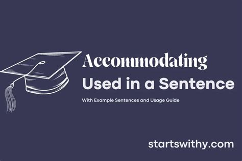 How do you use accommodating in a sentence