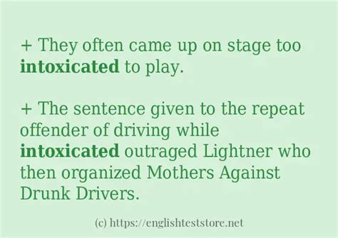 How do you use intoxicated in a sentence