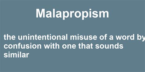 How do you use malapropism in a sentence