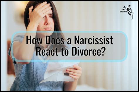 How does a narcissist react to divorce