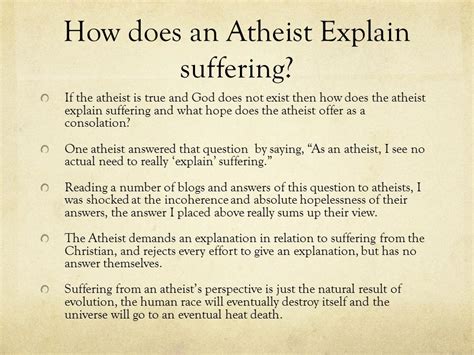 How does an atheist respond to suffering