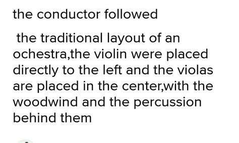 How does the conductor arrange musical instruments