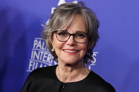 How old is Sally Field s