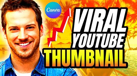 How to Create Viral YouTube Thumbnails: A Visual Tutorial