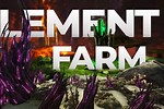 How to Farm Element Dust Ark