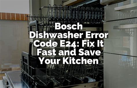 What Does Bosch Error Code E24 Mean?
