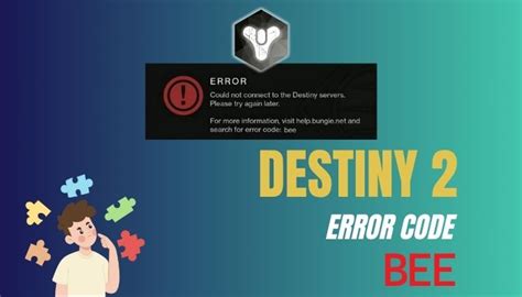 Understanding Destiny 2 Error Code Bee