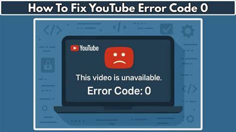 Understanding YouTube Error Code 0